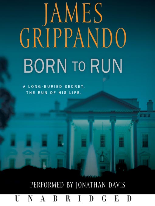 Title details for Born to Run by James Grippando - Wait list